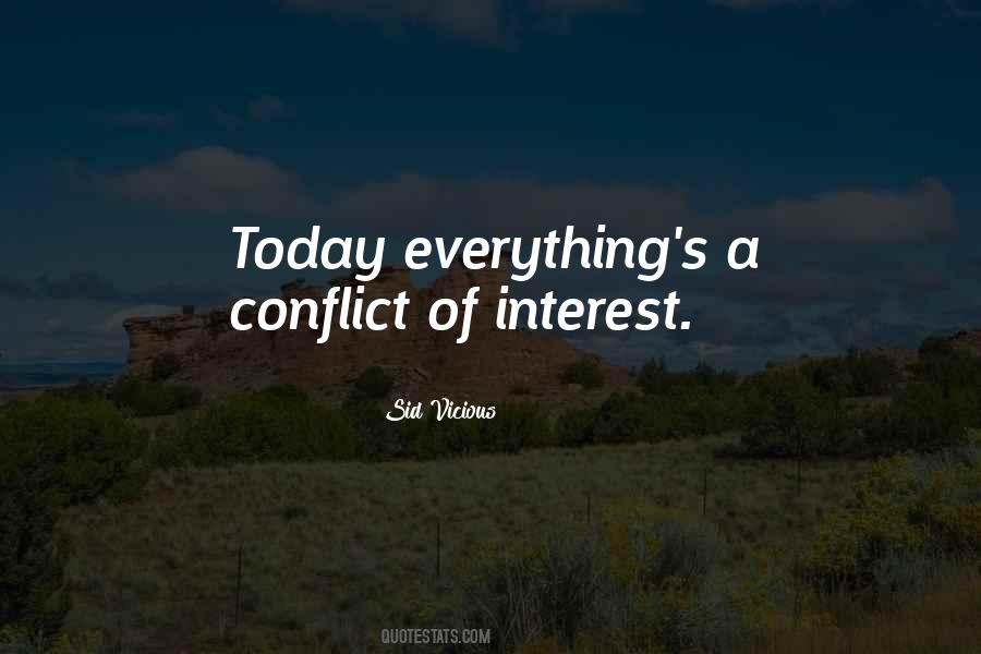 Quotes About Conflict Of Interest #1076572