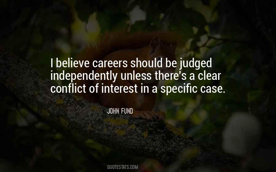 Quotes About Conflict Of Interest #356702