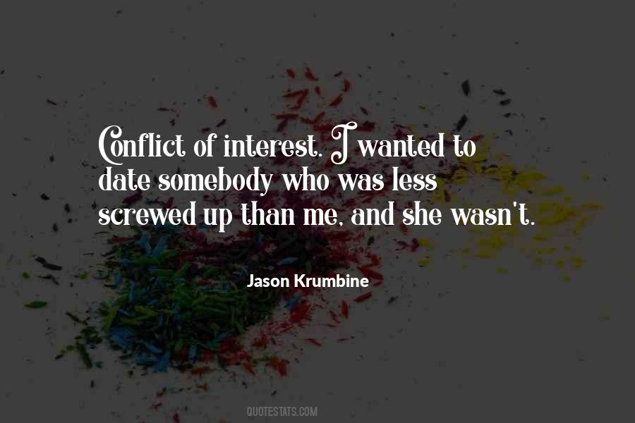 Quotes About Conflict Of Interest #933152