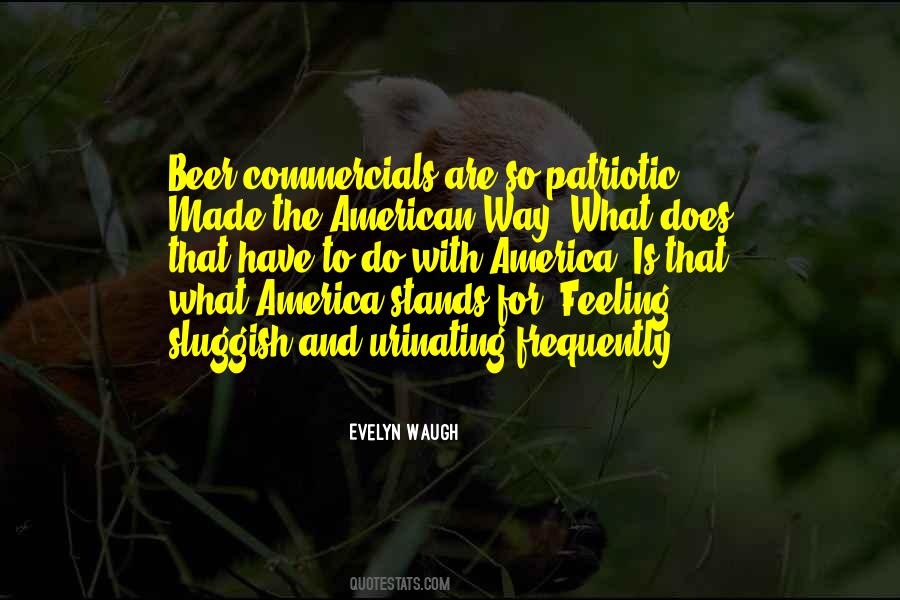 American Way Quotes #361120