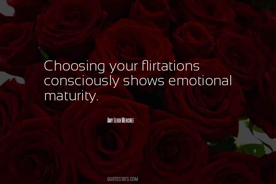 Quotes About Emotional Maturity #1253892