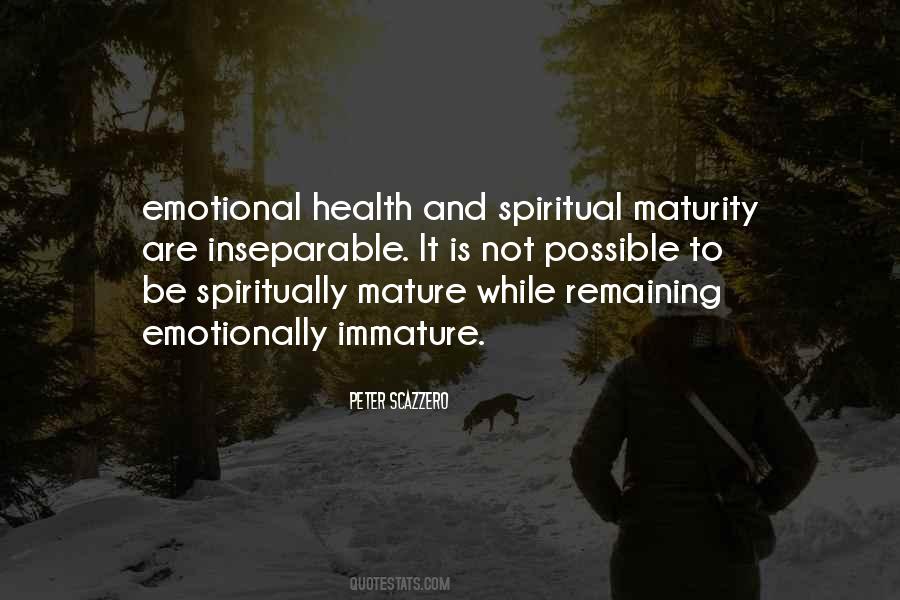 Quotes About Emotional Maturity #172002