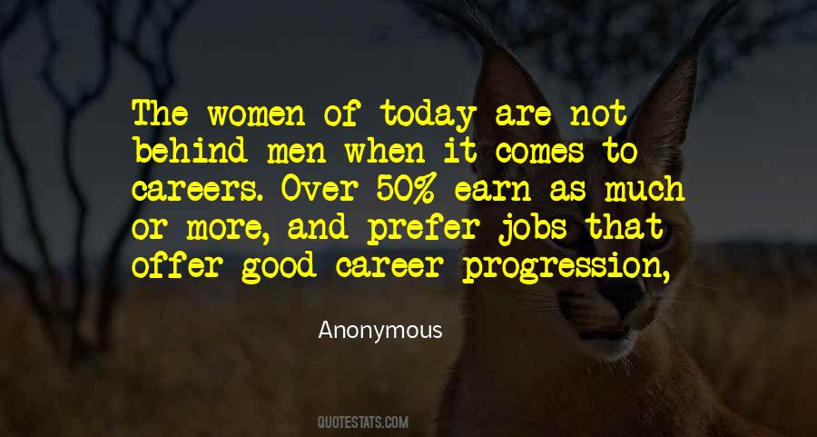 Quotes About Career Progression #1192440