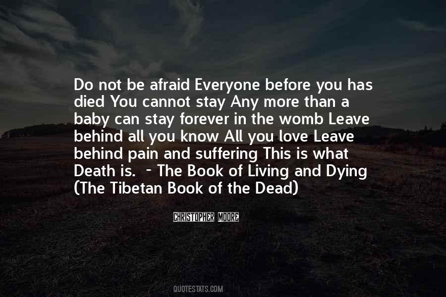 Quotes About Not Afraid Of Dying #954444