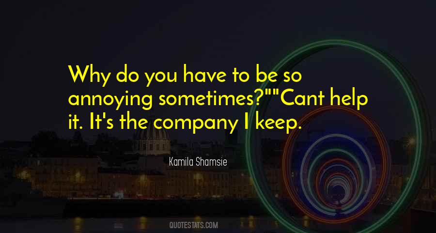 Quotes About Company You Keep #777634