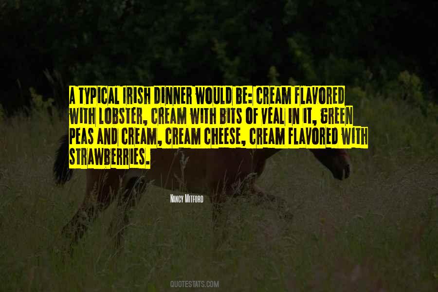 Quotes About Cream Cheese #999726