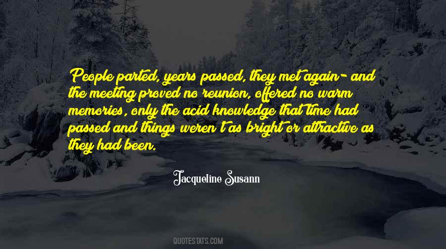 Passing Years Quotes #1276236