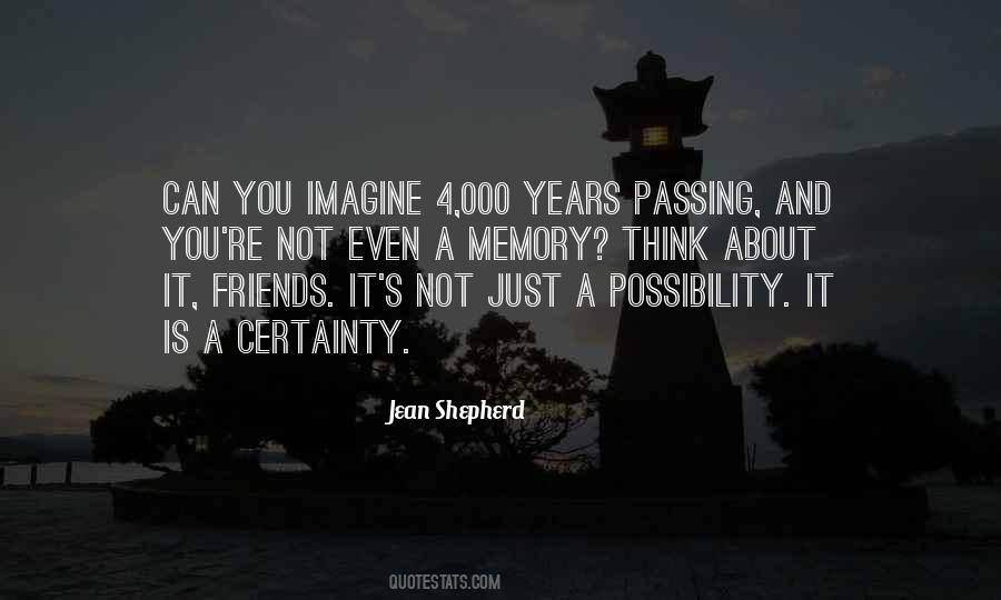 Passing Years Quotes #600021