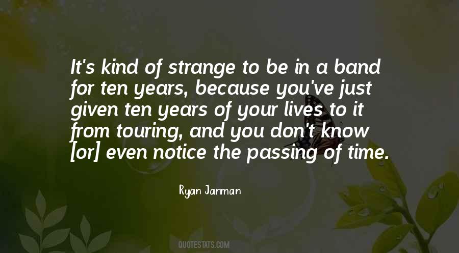 Passing Years Quotes #892121