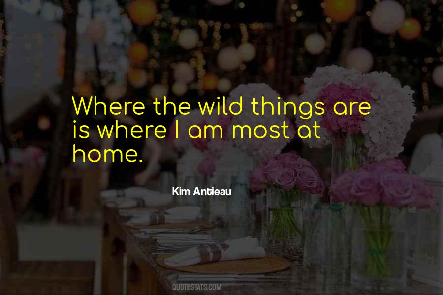 Quotes About Where The Wild Things Are #1536663