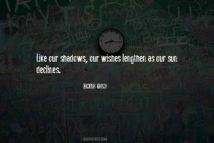 Quotes About Our Shadows #1299554
