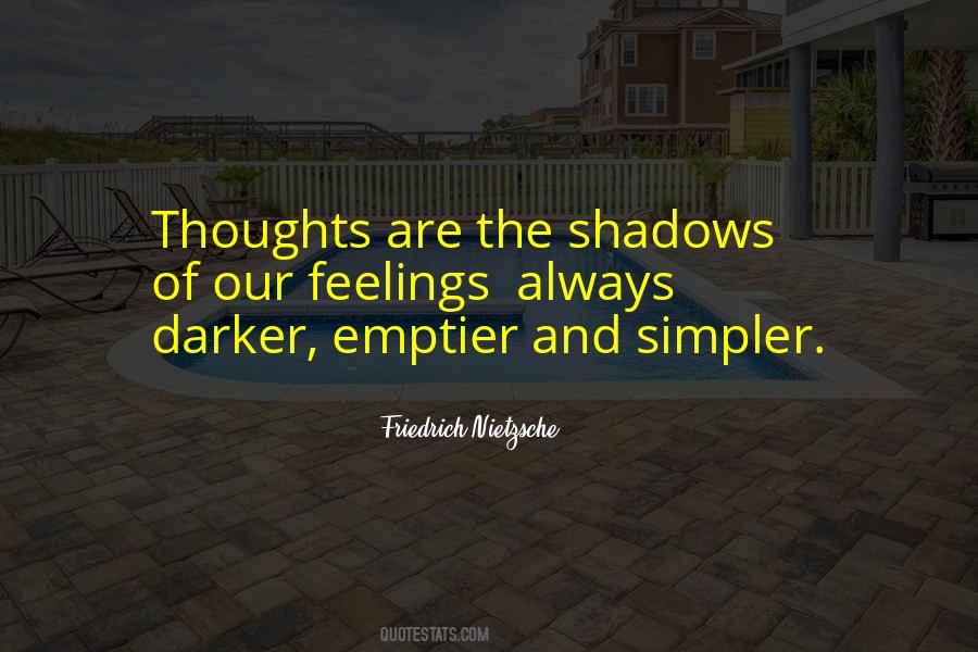 Quotes About Our Shadows #304611