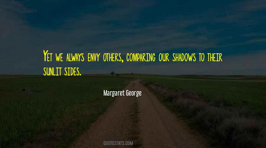 Quotes About Our Shadows #700255