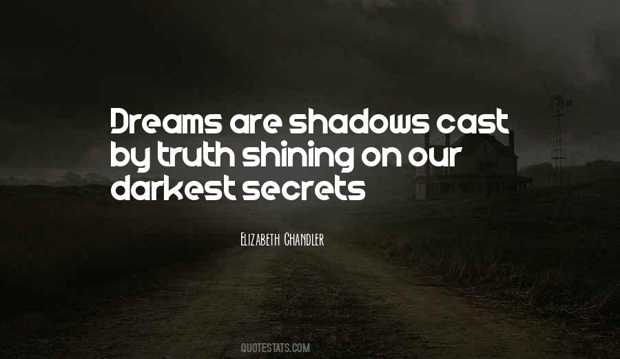 Quotes About Our Shadows #979946
