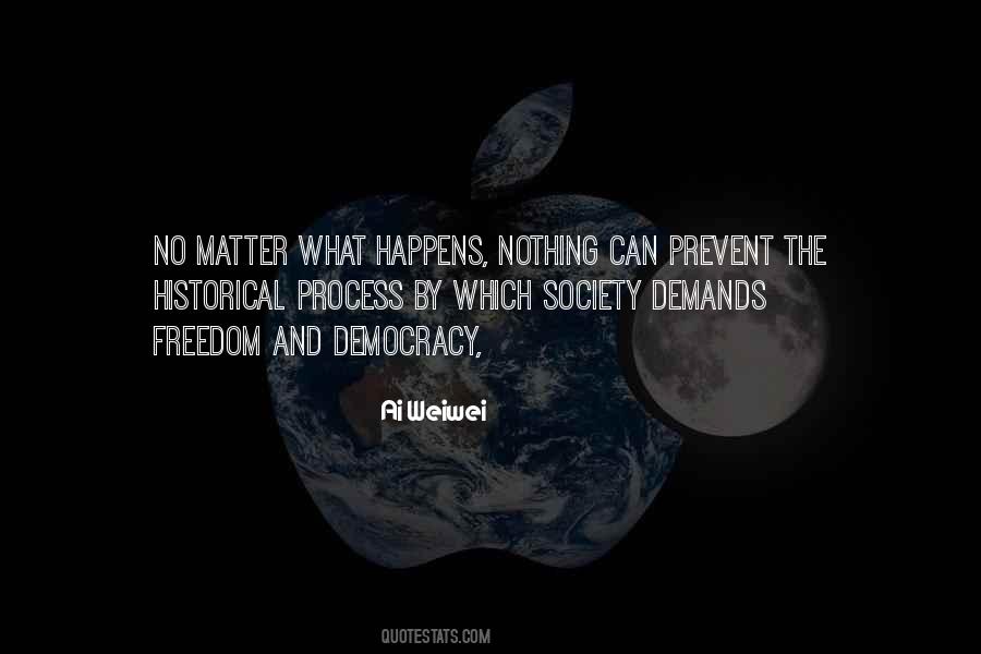 Quotes About Freedom And Democracy #1122823