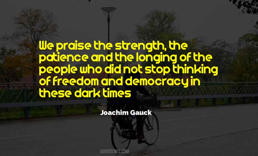 Quotes About Freedom And Democracy #277316