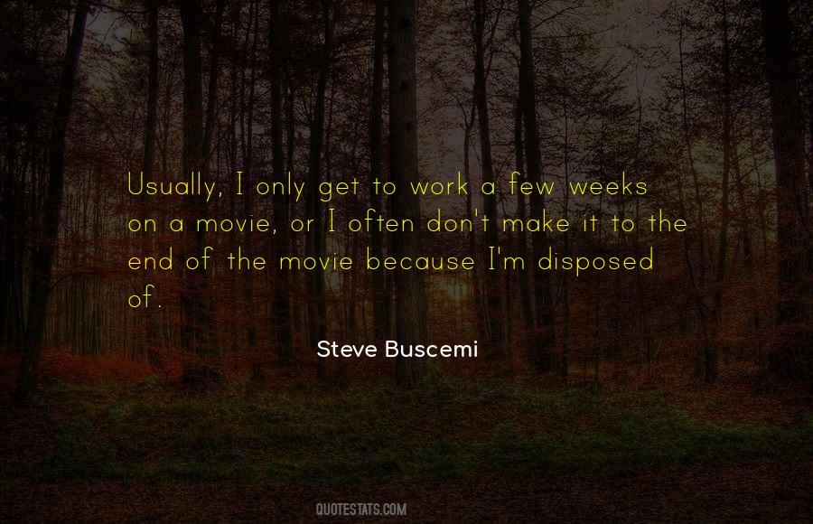 Week End Quotes #595179