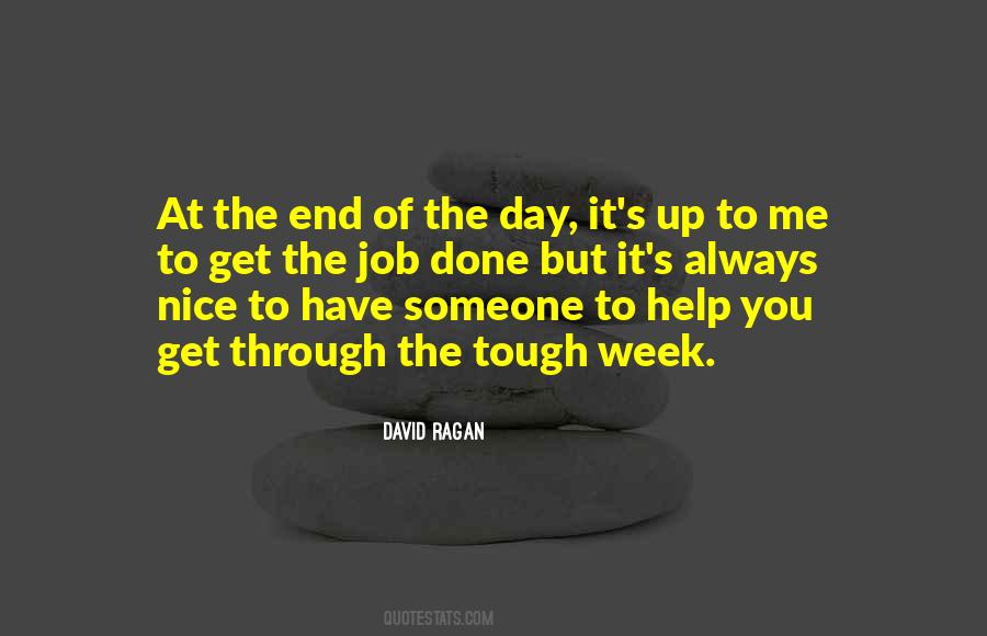 Week End Quotes #797225