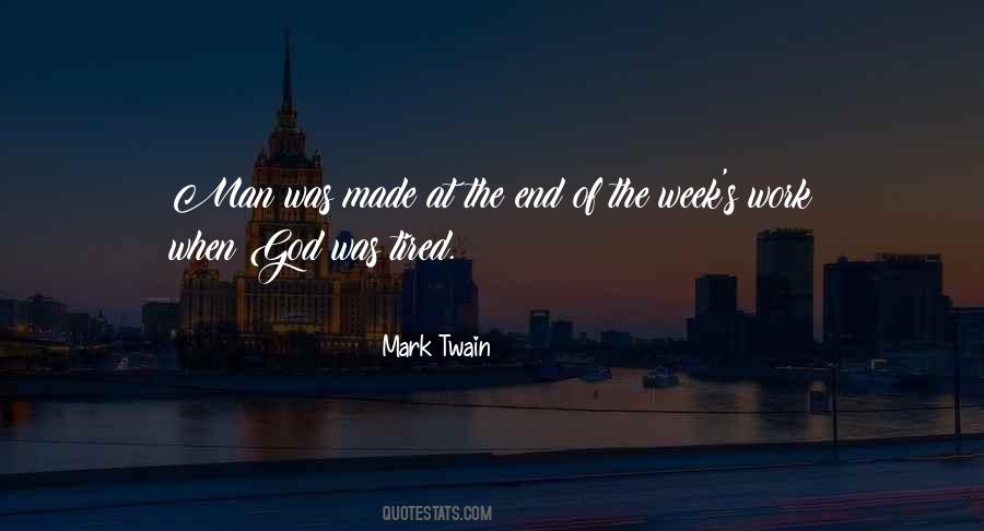 Week End Quotes #941894
