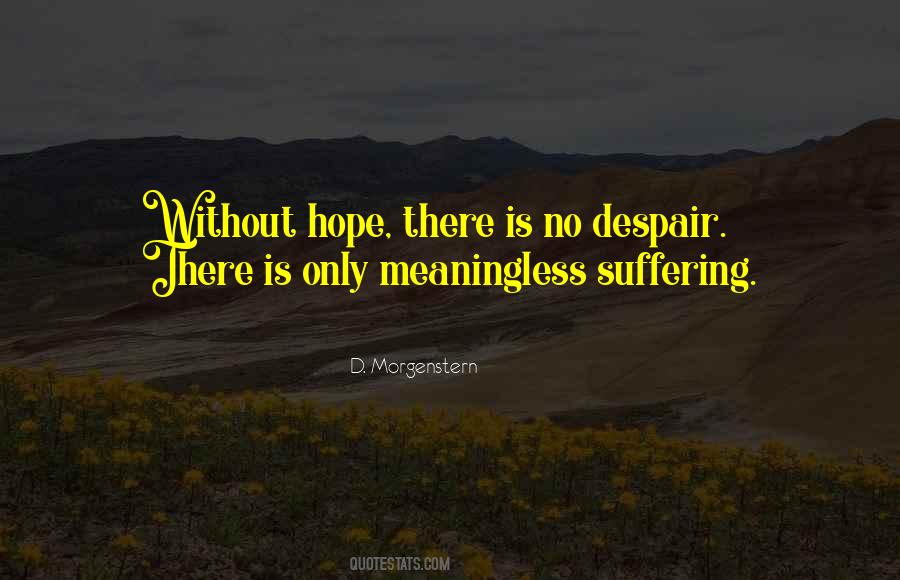 Hope Suffering Quotes #390690