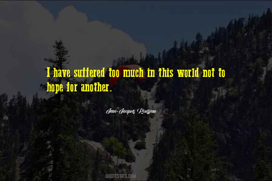 Hope Suffering Quotes #918390