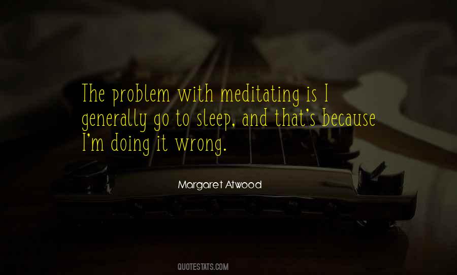 Quotes About Doing It Wrong #154103