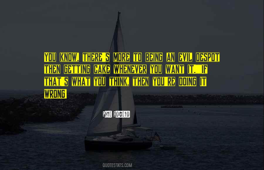 Quotes About Doing It Wrong #1569111