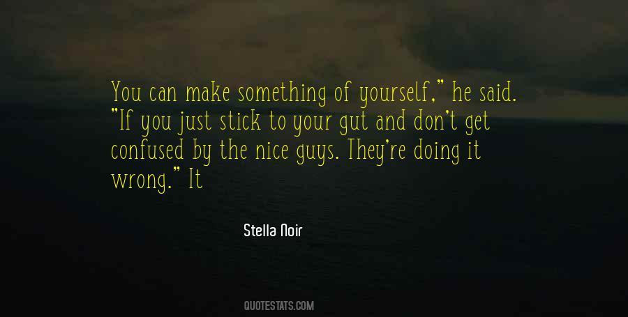 Quotes About Doing It Wrong #1762363
