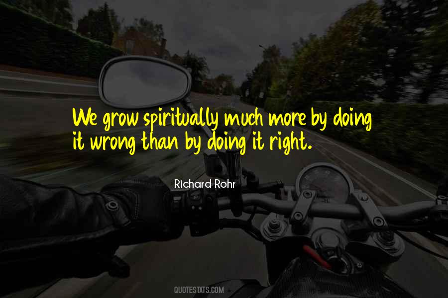 Quotes About Doing It Wrong #351881