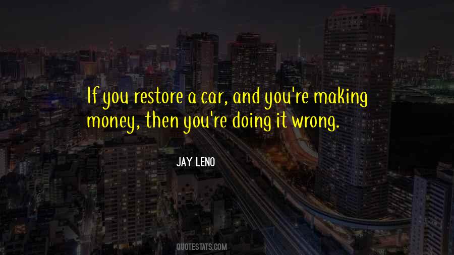 Quotes About Doing It Wrong #575793