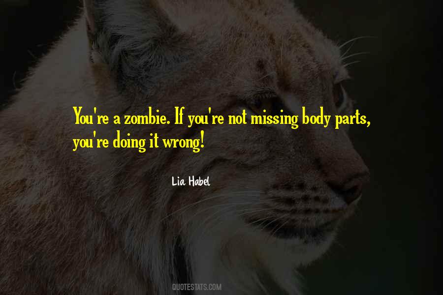 Quotes About Doing It Wrong #594649