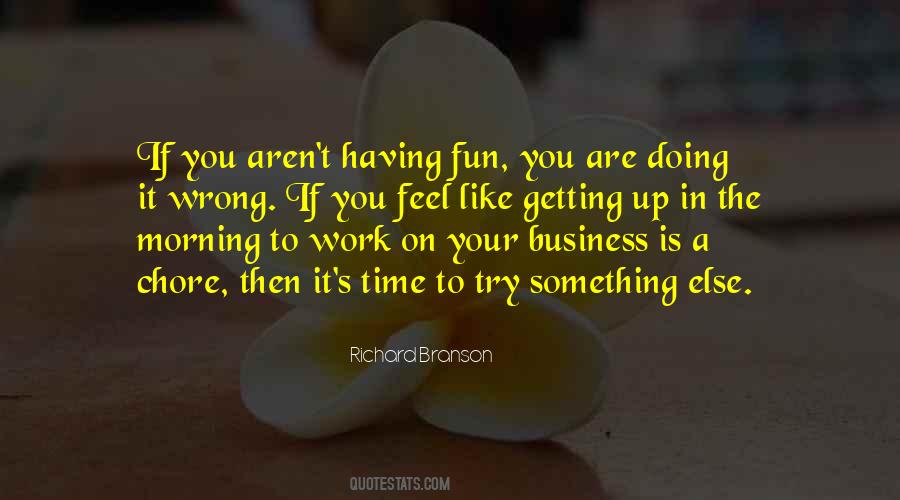 Quotes About Doing It Wrong #723527