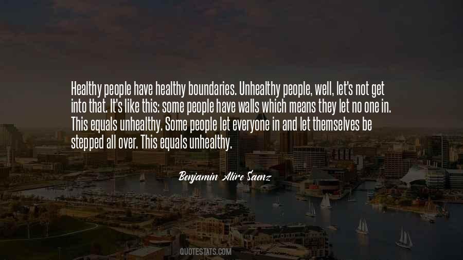 Quotes About Healthy Boundaries #419863