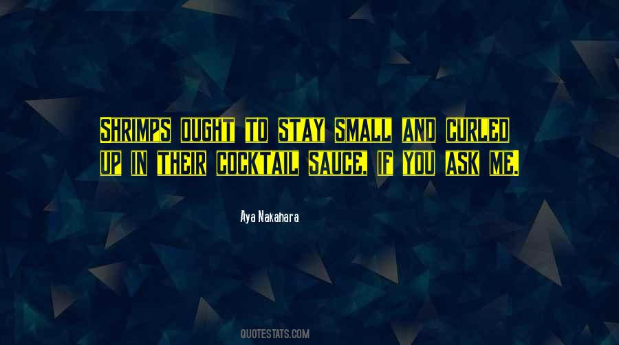 Quotes About Sauce #1055432