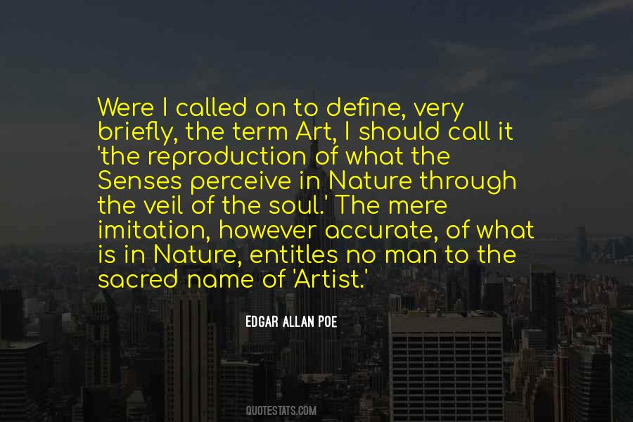 Senses Of The The Soul Quotes #1013995