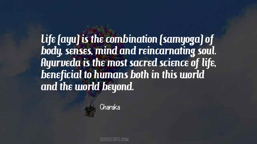 Senses Of The The Soul Quotes #1823124