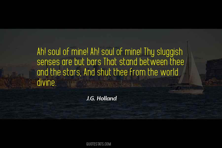 Senses Of The The Soul Quotes #235683