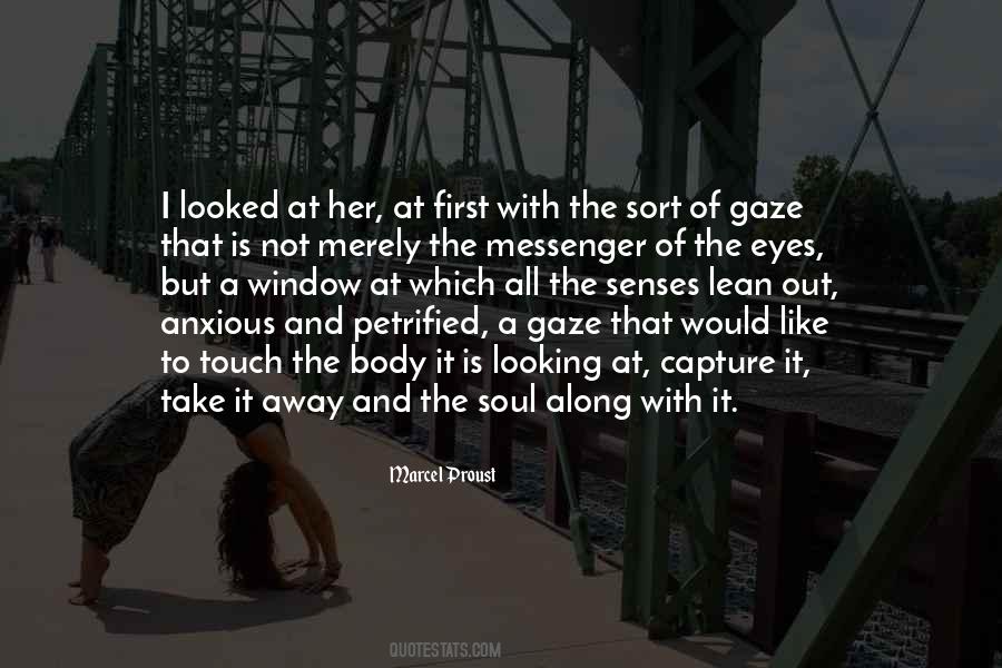 Senses Of The The Soul Quotes #969206