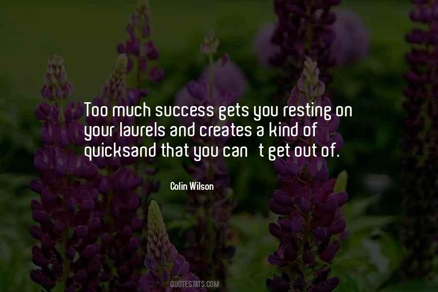 Quotes About Resting On Laurels #1746536