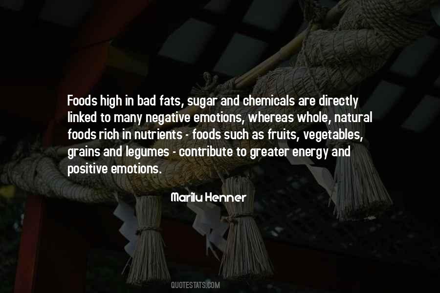 Quotes About Natural Foods #1694627