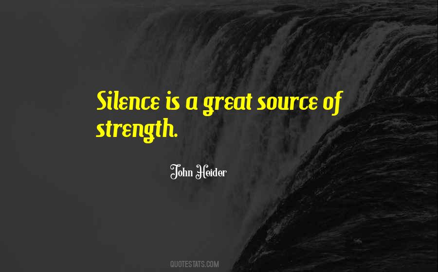 Quotes About Source Of Strength #515653