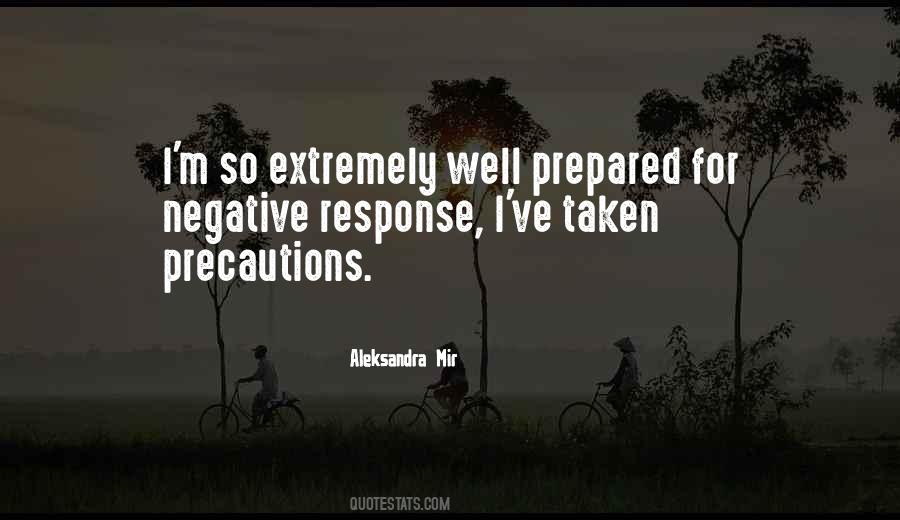 Quotes About Precaution #1669954