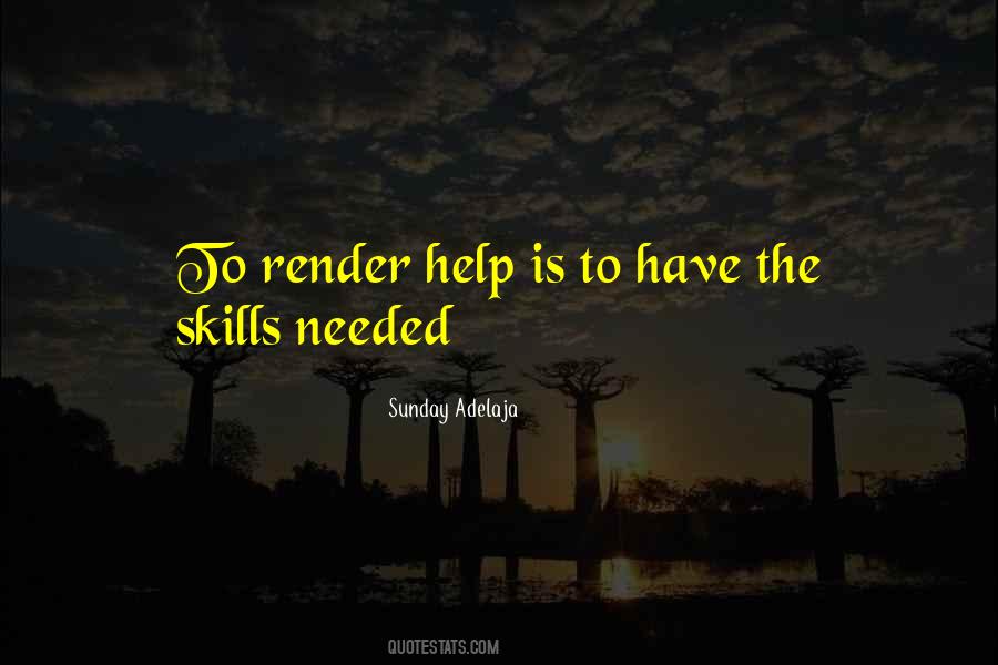 Quotes About Needed Help #131038