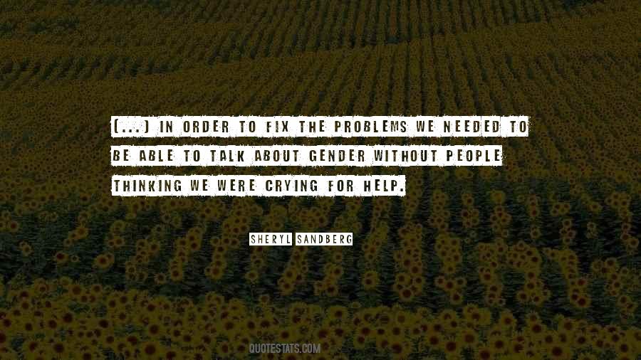 Quotes About Needed Help #328713