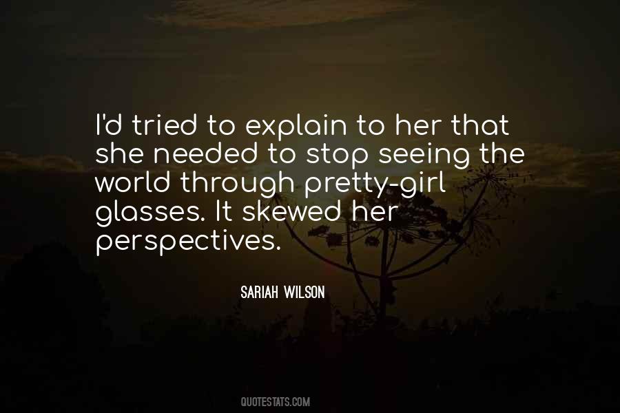Quotes About Other Perspectives #109207