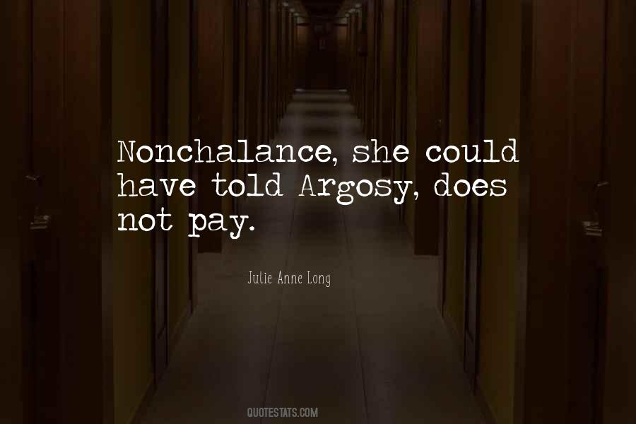 Quotes About Nonchalance #746331