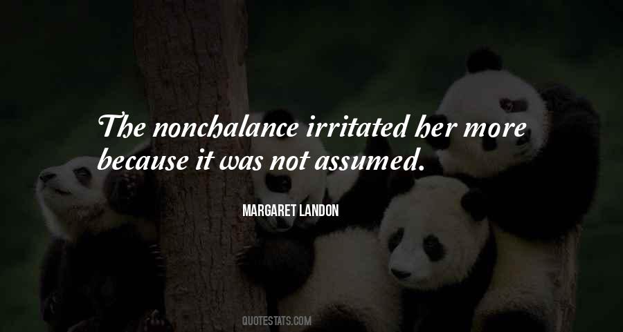 Quotes About Nonchalance #952879