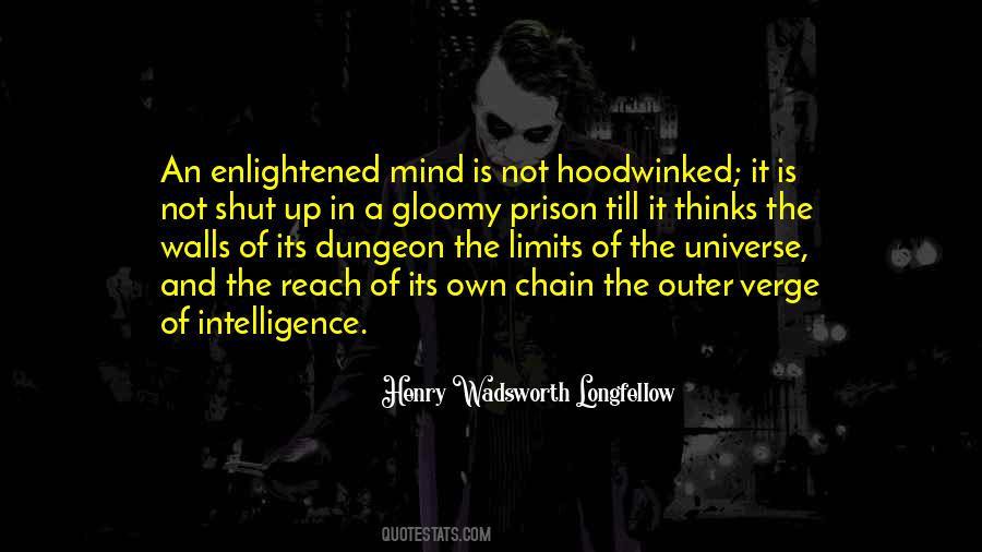 Mind Is A Prison Quotes #1055660