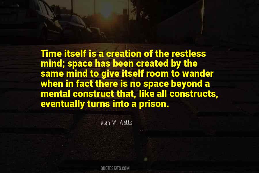 Mind Is A Prison Quotes #1063208