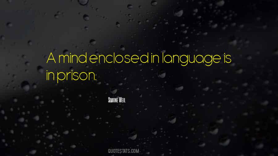 Mind Is A Prison Quotes #1131534
